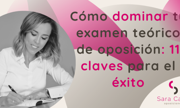 Cómo dominar tu examen teórico de oposición: claves para el éxito.